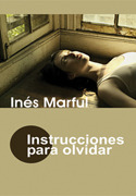 Instrucciones para olvidar (Paperback)