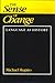 The Sense of Change: Language As History (Advances in Semiotics)