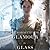 Glamour in Glass (Glamourist Histories, #2) by Mary Robinette Kowal