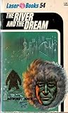 The River And The Dream