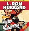 Gun Boss of Tumbleweed by L. Ron Hubbard Gun Boss of Tumbleweed by L. Ron Hubbard