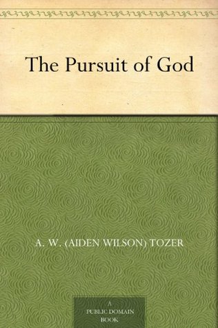 The Pursuit of God