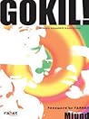 GOKIL!: Sebuah Ko...