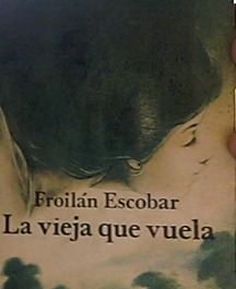 La Vieja Que Vuela