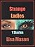 Strange Ladies: 7 Stories