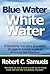Blue Water, White Water