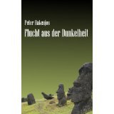 Flucht aus der Dunkelheit