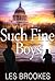 Such Fine Boys