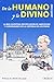 De lo humano y lo divino