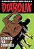 Diabolik anno XXVII n. 3: Scontro tra criminali