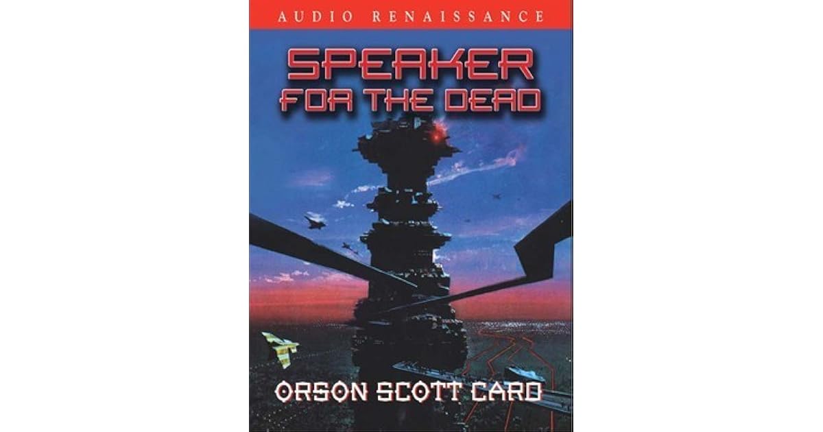 Speaker for the Dead (Ender's Saga, 2) by Orson Scott Card