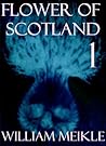Flower of Scotland 1 by William Meikle