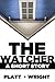 The Watcher