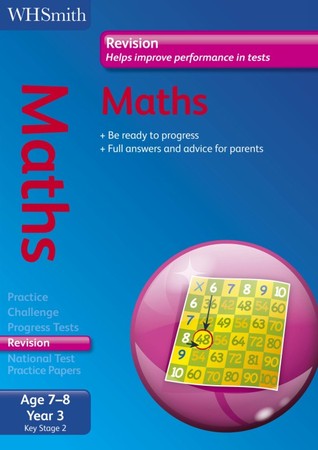 Maths: Year 3: Ages 7-8 (WHSmith Revise)