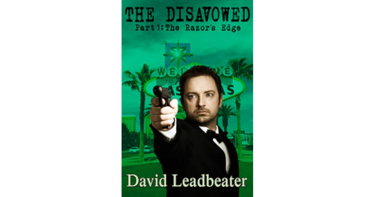 The Razor's Edge (The Disavowed, 1) by David Leadbeater