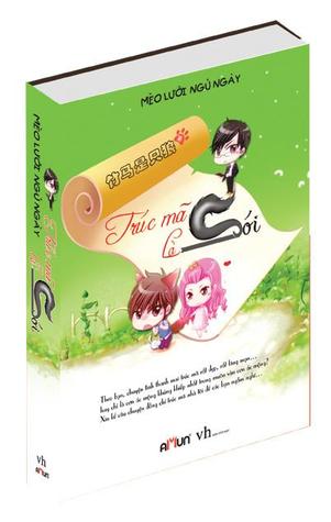 Trúc mã là sói (Paperback)