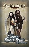 The Ghosts of Broken Blades