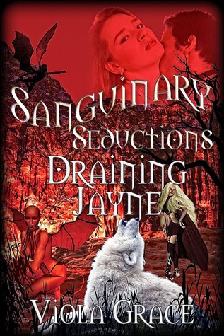 Draining Jayne (Sanguinary Seductions)