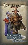 Krunzle the Quick (Pathfinder Tales)