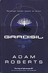 Gradisil by Adam Roberts
