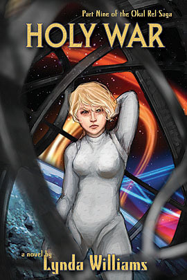 Holy war (Okal Rel Saga #9)