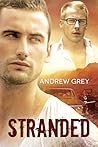 Stranded by Andrew Grey Stranded by Andrew Grey
