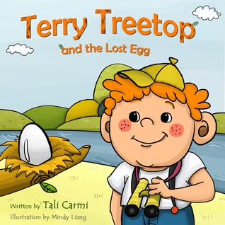 Terry Treetop And The Lost Egg By Tali Carmi
