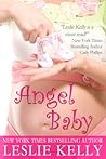 Angel Baby by Leslie Kelly