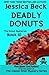 Deadly Donuts (Donut Shop M...