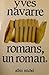 Romans, un roman