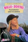 Pusztaferien und Ponybriefe (Bille und Zottel, #16)
