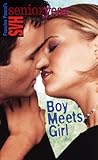 Boy Meets Girl (SVH Senior Year, #7)