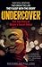 Undercover: The True Story of Britain's Secret Police