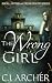 The Wrong Girl (The 1st Fre...