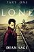 Lone: Part One