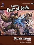 Pathfinder Module J5: Beyond the Vault of Souls