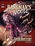 GameMastery Module U2: Hangman's Noose