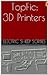 3D printers (TopFic, #1)