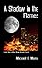 A Shadow in the Flames (The New Aeneid Cycle, #1)