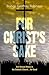 For Christ's Sake: End Sexu...