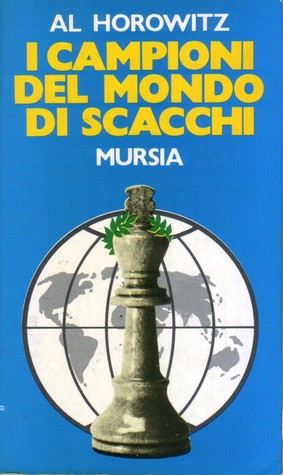 I campioni del mondo di scacchi (Paperback)