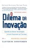 O Dilema da Inovação