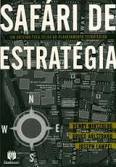 Safári de estratégia: Um roteiro pela selva do planejamento estratégico