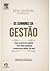 Os Senhores da Gestão