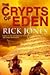 The Crypts of Eden (Eden Saga, #1)