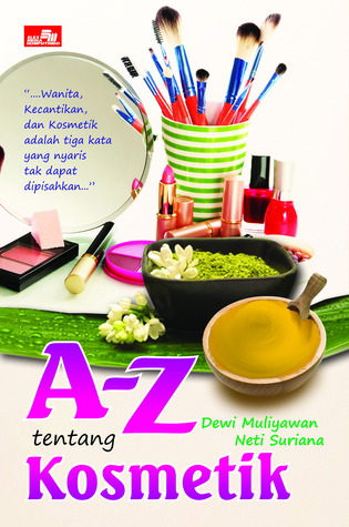 A-Z tentang Kosmetik (Kesehatan)