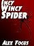 Incy WIncy Spider