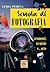 Scuola di fotografia. Strumenti, tecniche e... Arte