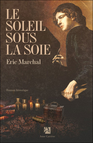Le Soleil sous la soie (Paperback)