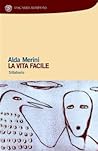 La vita facile: Sillabario